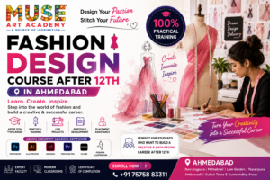 Read more about the article Fashion Design Course After 12th in Ahmedabad