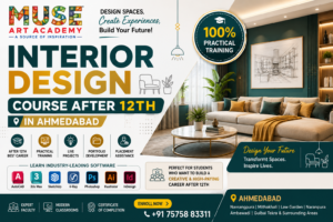 Read more about the article Interior Design Course After 12th in Ahmedabad